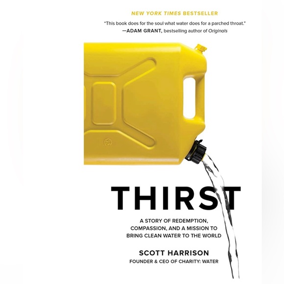 Water Thirst Book by Scott Harrison Social Justice Activism - Picture 5 of 5